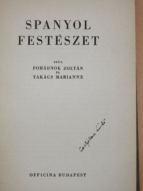 Pohárnok Zoltán - Spanyol festészet (Dr. Castiglione László könyvtárából) [antikvár]