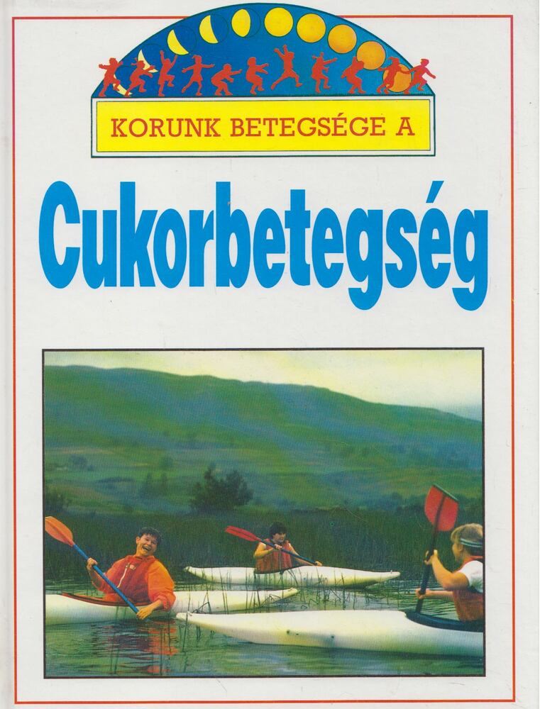Barbara Taylor - Korunk betegsége a cukorbetegség [antikvár]