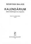 SZUNYOGH BALÁZS - KALENDÁRIUM,DALOK ÉNEKHANGRA ÉS ZONGORÁRA,KÁROLYI AMY ÉS WEÖRES S. VERSEIRE