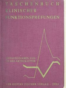 Arthur Gitter - Taschenbuch Klinischer Funktionsprüfungen [antikvár]