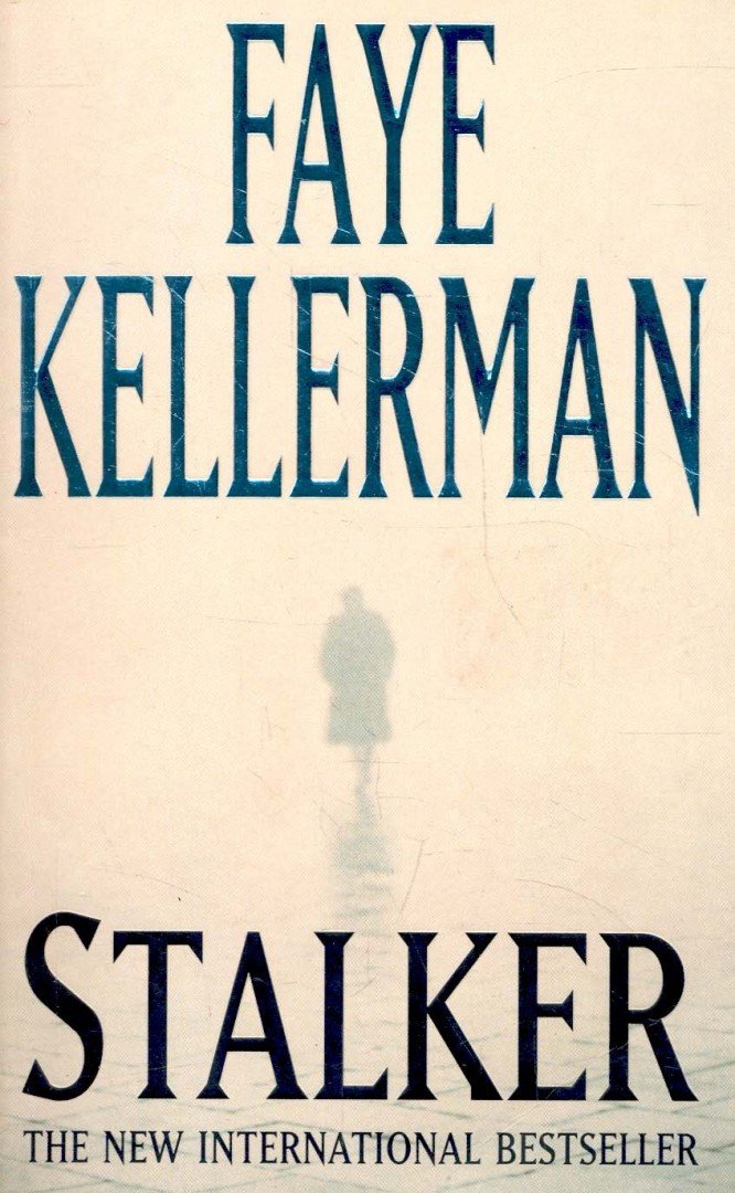 Faye Kellerman - Stalker [antikvár]