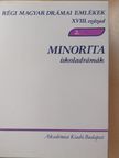 Bende László - Minorita iskoladrámák [antikvár]