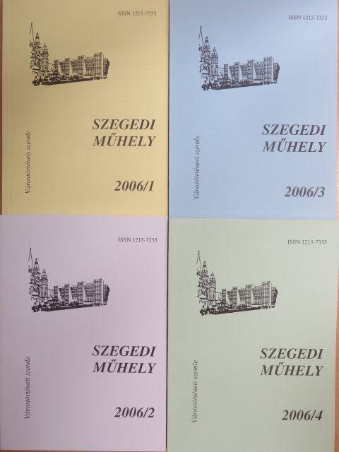 Lengyel Eszter - Szegedi műhely 2006/1-4. [antikvár]