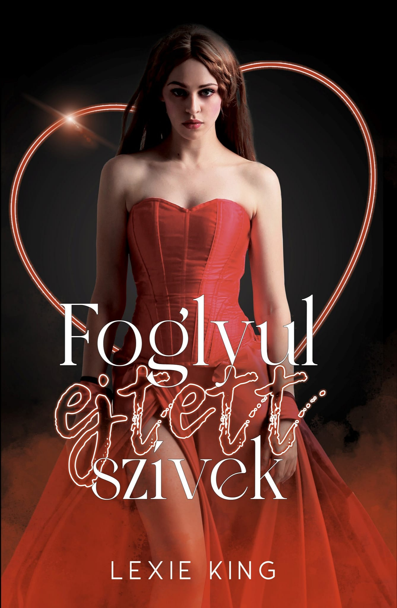 Lexie King - Foglyul ejtett szívek [eKönyv: epub, mobi]