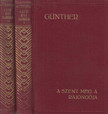 Günther, Agnes - A szent meg a rajongója I-II. [antikvár]