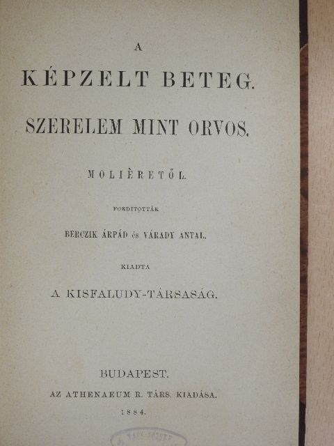 Moliére - A képzelt beteg/Szerelem mint orvos [antikvár]