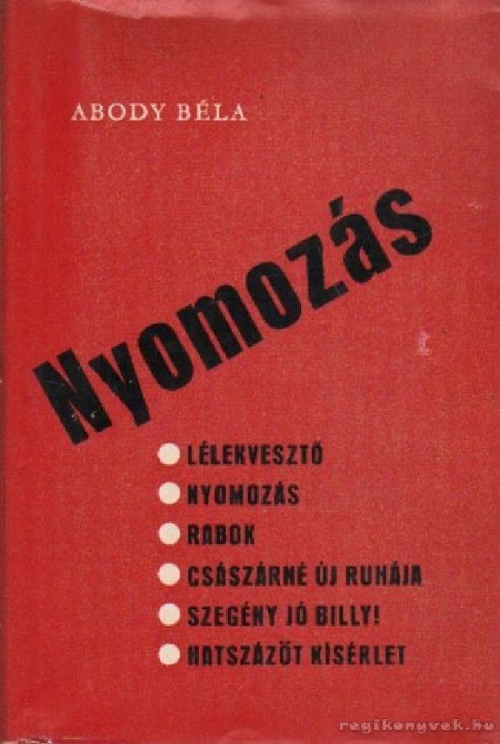 ABODY BÉLA - Nyomozás [antikvár]