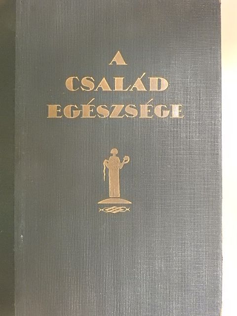 Dr. Barabás Zoltán - A Család egészsége [antikvár]