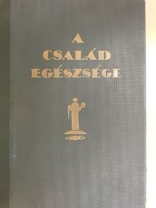 Dr. Barabás Zoltán - A Család egészsége [antikvár]