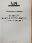 Dr. Kerepesi Katalin - Bankügyi és pénzgazdálkodási alapismeretek [antikvár]