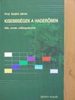 Prof. Szabó János - Kisebbségek a haderőben [antikvár]