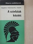Hegedűs Géza - A színfalak között [antikvár]