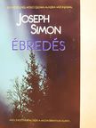 Joseph Simon - Ébredés [antikvár]