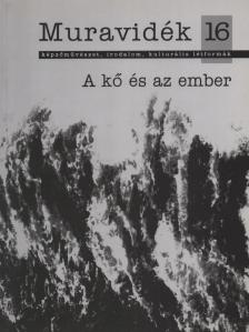 GYŐRFFY SÁNDOR - Muravidék 16. - A kő és az ember [antikvár]