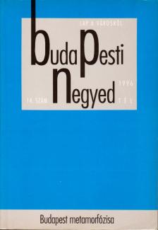 Mihancsik Zsófia - Budapesti Negyed IV.évf. 1996/4. 1996 Tél [antikvár]