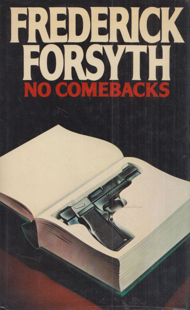 Frederick Forsyth - No Comebacks [antikvár]