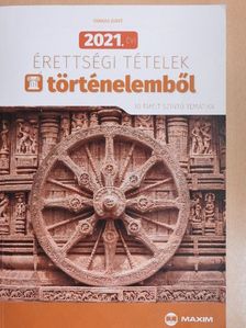 Farkas Judit - 2021. évi érettségi tételek történelemből [antikvár]