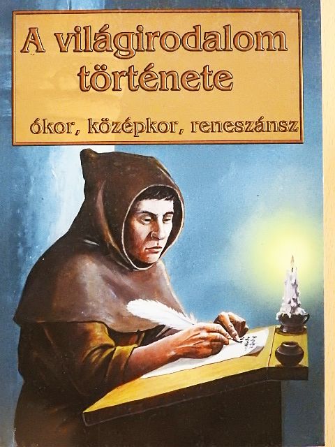 Kapoli Károly - A világirodalom története [antikvár]