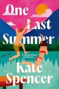 Kate Spencer - One Last Summer: A Dreamy, Laugh Out Loud Holiday Romance