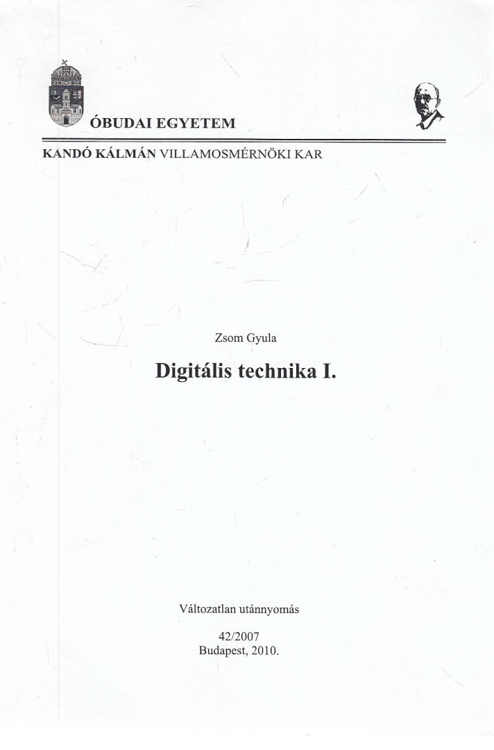 Zsom Gyula - Digitális technika 1. [antikvár]
