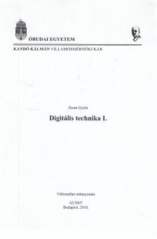 Zsom Gyula - Digitális technika 1. [antikvár]