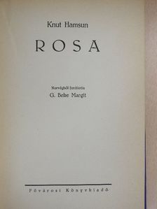 Knut Hamsun - Rosa [antikvár]