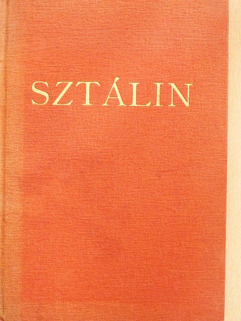 Sztálin rövid életrajza [antikvár]