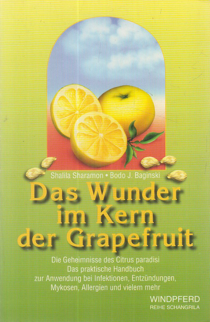 Das Wunder im Kern der Grapefruit [antikvár]