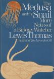 Thomas, Lewis - The Medusa and the Snail [antikvár]