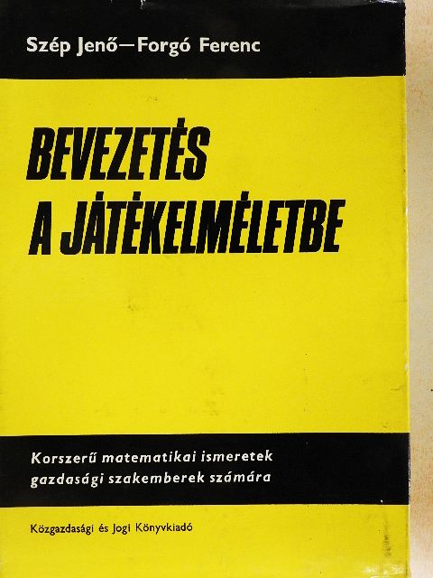 Forgó Ferenc - Bevezetés a játékelméletbe [antikvár]
