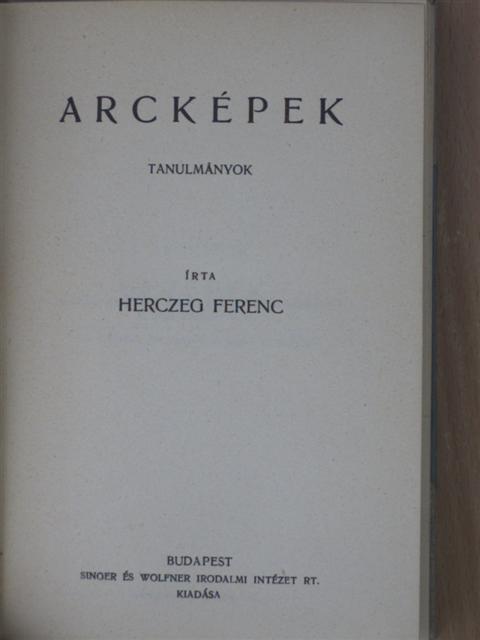Herczeg Ferenc - Arcképek [antikvár]