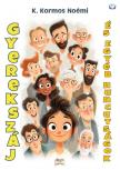 Kormos Noémi K. - Gyerekszáj és egyéb huncutságok [eKönyv: epub, mobi]