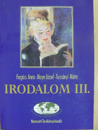 Forgács Anna - Irodalom III. [antikvár]