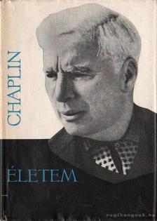 Charles Chaplin - Életem [antikvár]