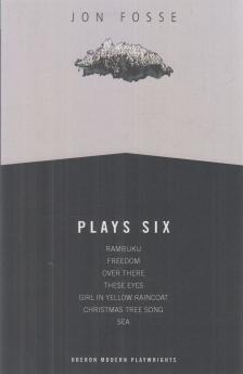 Jon Fosse - Plays Six [antikvár]