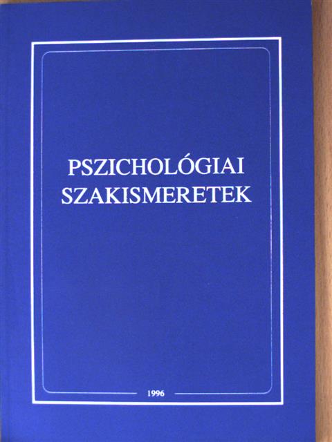 Ács Jánosné - Pszichológiai szakismeretek [antikvár]