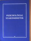 Ács Jánosné - Pszichológiai szakismeretek [antikvár]