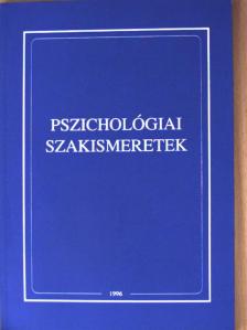 Ács Jánosné - Pszichológiai szakismeretek [antikvár]