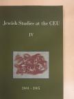 Frank Stern - Jewish Studies at the Central European University IV. [antikvár]