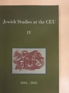 Frank Stern - Jewish Studies at the Central European University IV. [antikvár]