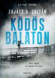 Zajácz D. Zoltán - Ködös Balaton [eKönyv: epub, mobi]