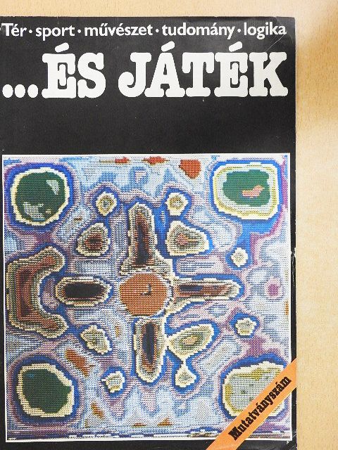 Bossányi Katalin - ...és játék 1982. Különszám [antikvár]