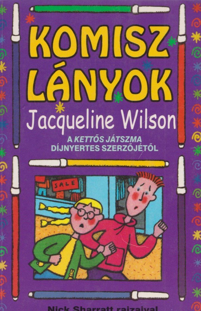 Jacqueline Wilson - Komisz lányok [antikvár]