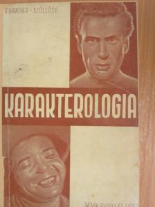 Dr. Rohracher Hubert - Karakterologia [antikvár]