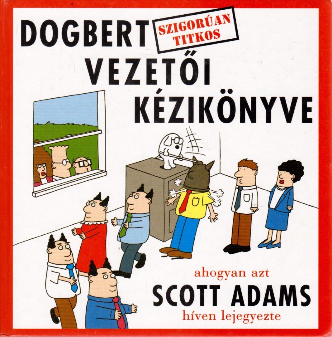 Dogbert szigorúan titkos vezetői kézikönyve [antikvár]