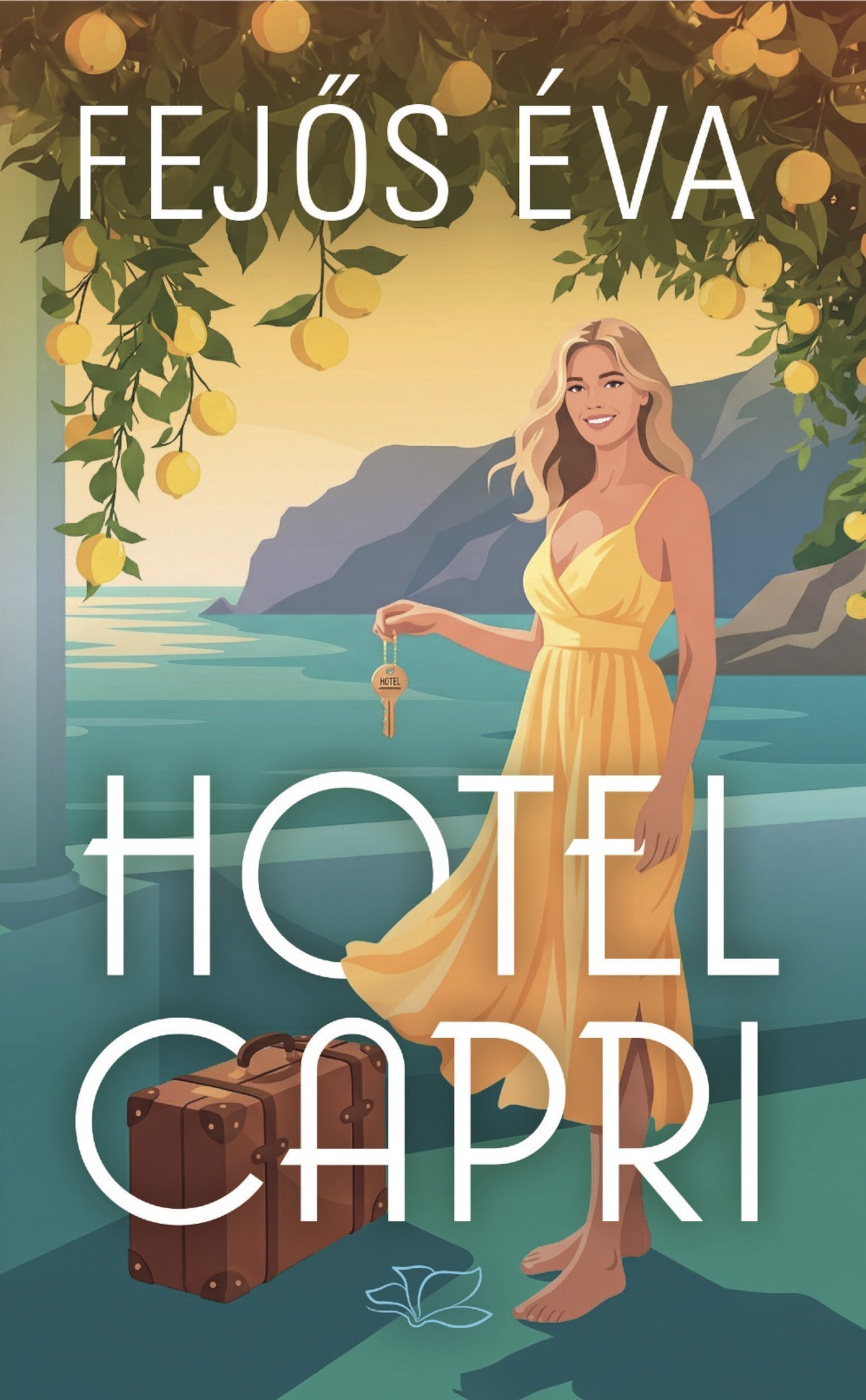 Fejős Éva - Hotel Capri [eKönyv: epub, mobi]