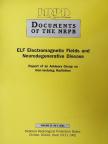 ELF Electromagnetic Fields and Neurodegenerative Disease [antikvár]