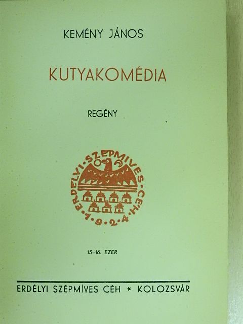 Kemény János - Kutyakomédia [antikvár]