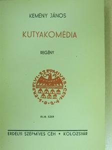 Kemény János - Kutyakomédia [antikvár]