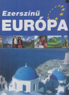 Lerner János - Ezerszínű Európa [antikvár]